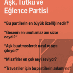 Travestiler Beylikdüzü’nde Aşk, Tutku ve Eğlence Partisi