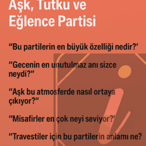 Travestiler Beylikdüzü’nde Aşk, Tutku ve Eğlence Partisi